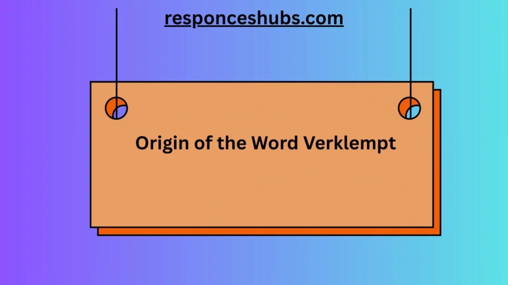 Origin of the Word Verklempt