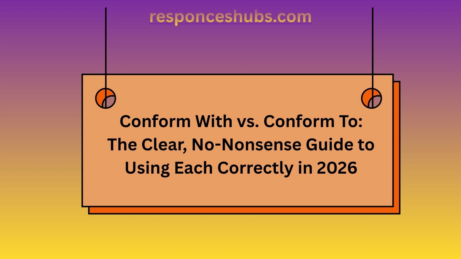 Conform With vs. Conform