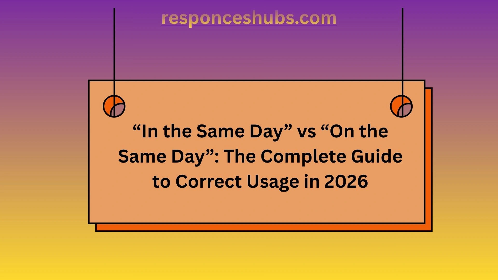 “In the Same Day” vs “On the Same Day