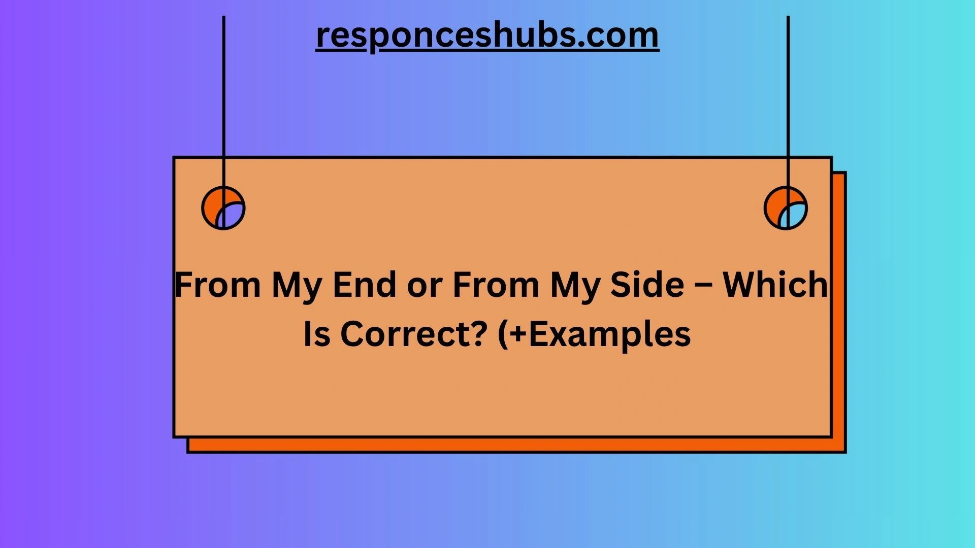 From My End or